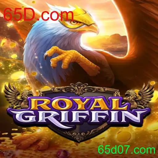 Descubra RoyalGriffin: Um Novo Jogo Revolucionário com 65D.com